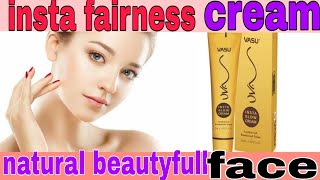 Fairness cream#94 |Vasu UVA Insta Glow cream review benefit and side effects  by CORRECT and care