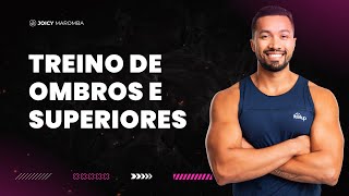 TREINO DE OMBROS E SUPERIORES