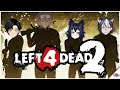 Left 4 dead 24 vtubers 2 many zombies collab