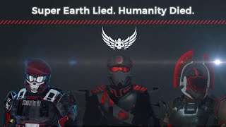 Super Earth Lied. Humanity Died.