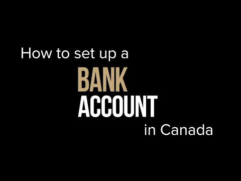 How do I set up a bank account in Canada?