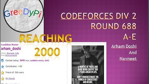 Codeforces div-2 , 688 , A to E ,  editorial + thought process , reaching 2000 , hindi