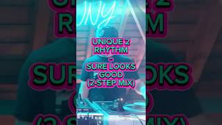Unique 2 Rhythm – Sure Looks Good 😎 UKG 2-Step Classic