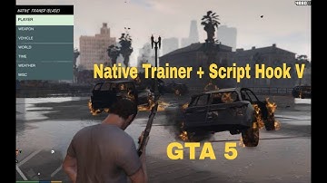 Native Trainer + Script Hook V Download and Install- GTA 5 Mods