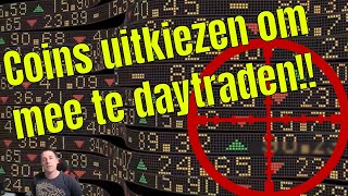 De juiste coins UITKIEZEN om mee te Daytraden!!! Crypto daytrading #1