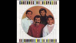 Cantores de Híspalis - El carrusel de la alegría ( El carrusel de la alegría - 1983)
