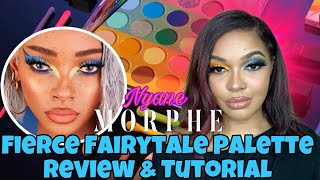 MORPHE X NYANE FIERCE FAIRYTALE PALETTE REVIEW & TUTORIAL