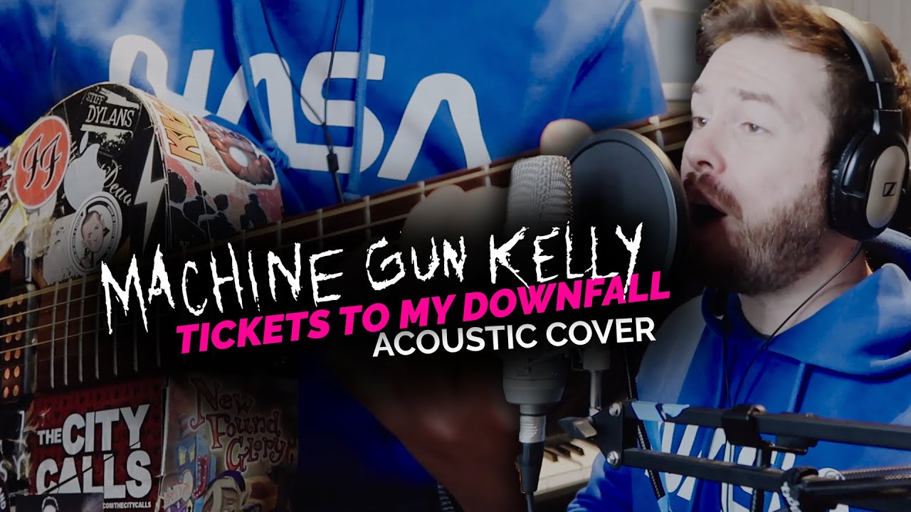Machine Gun Kelly - Title Track (Tickets To My Downfall) | Acoustic Cover