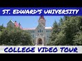 St. Edward's University - Video Tour