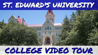 St. Edward's University - Video Tour