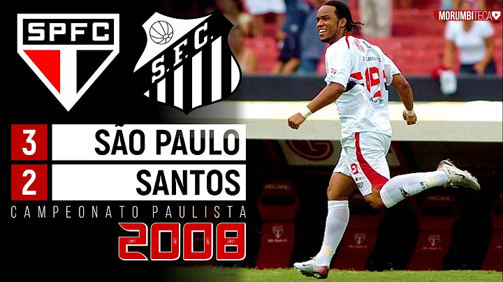 São Paulo 3x2 Santos - 2008 - OS BAD BOYS COMANDAM A VIRADA!🔥