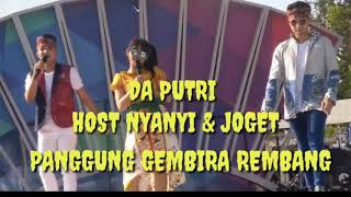 Download Lagu DA PUTRI HOST NYANYI \u0026 JOGET PANGGUNG GEMBIRA REMBANG MP3