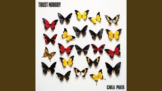 Trust Nobody