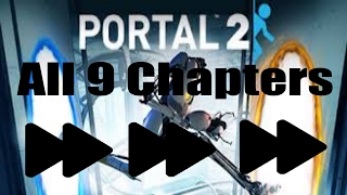 (Sped Up) Portal 2