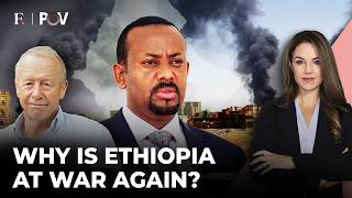 'Everybody Is Responsible': Why Has Ethiopia's Tigray War Returned | Firstpost PoV