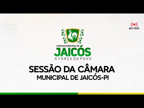 SESSÃO ORDINÁRIA - CÂMARA MUNICIPAL DE JAICÓS-PI 08/12/2023