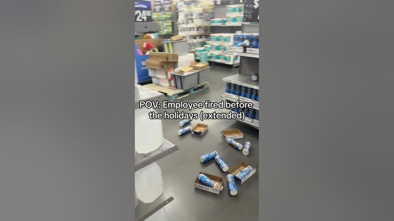 Walmart Employee Fired Before The Holidays YouTube
