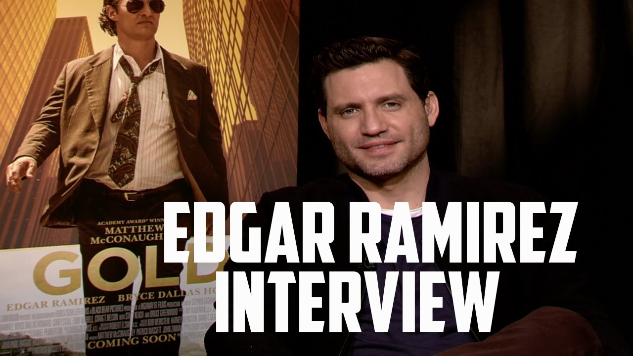 Edgar Ramirez Interview - Gold (Matthew McConaughey)