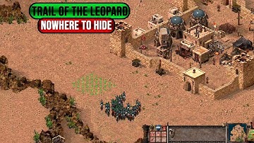 Stronghold Crusader DEFINITIVE EDITION: Nowhere to Hide – Trail of the Leopard