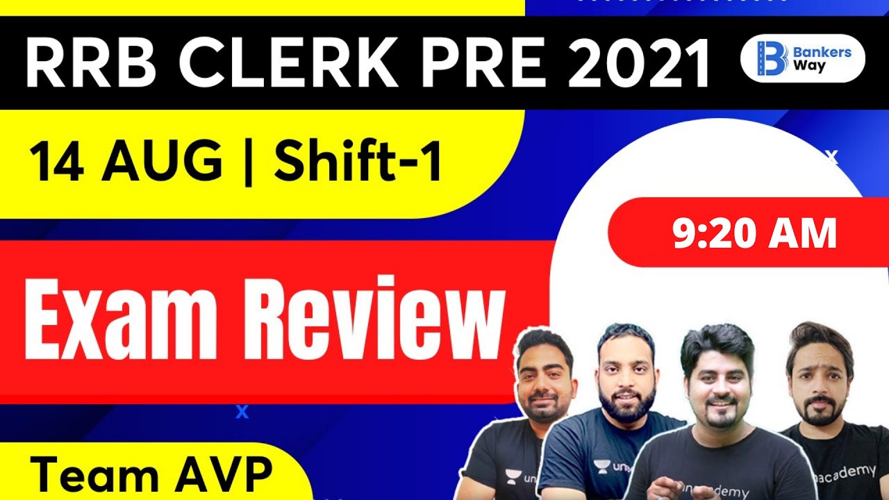 IBPS RRB CLERK PRE 2021 Exam Review | 14 Aug, Shift-1 | Bankers Way | Team AVP