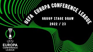 UEFA Europa Conference League Group Stage Draw 2022/23 ⚽
