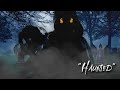 Haunted