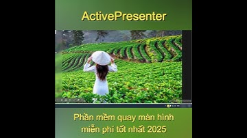 👑 Giới thiệu phần mềm quay video màn hình miễn phí tốt nhất hiện nay - ActivePresenter 🌹🌹 #shorts