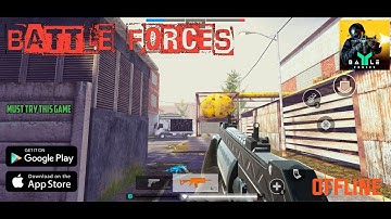 BATTLE FORCES Game Walkthrough Online / Offline       [ android &  ios ]
