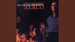 Video thumbnail of "Allan Holdsworth - Spokes (Remastered)"