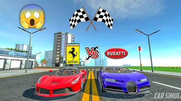 Car Simulator 2 | Ferrari VS Bugatti | Laferrari VS Chiron|Race&Top Speed|Car Games Android Gameplay