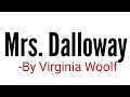 Mrs Dalloway Novel by Virginia Woolf in Hindi summary Explanation and full analysis