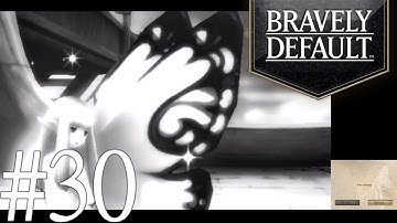 Bravely Default - No Commentary - Playthrough - EP 30 (60FPS)