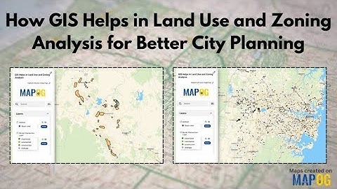 How to Use GIS in Urban Planning and Zoning Decisions #mapog #gis #datavisualization #mapping #city