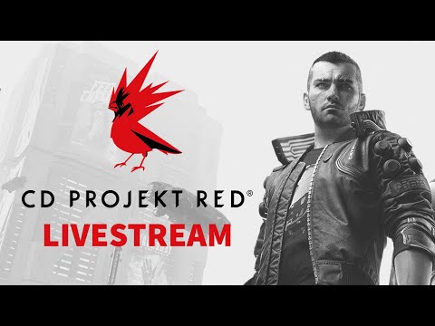 CD Projekt RED Developer Livestream (Cyberpunk 2077)