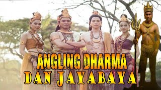 Mitos Dan Sejarah Angling Dharma Dan Jaya Baya