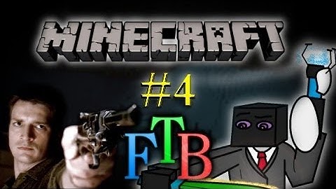 Feed The Beast - 4 - Entering MystCraft