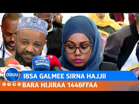 IBSA GALMEE SIRNA HAJJII BARA HIJIRAA 1446FFAA