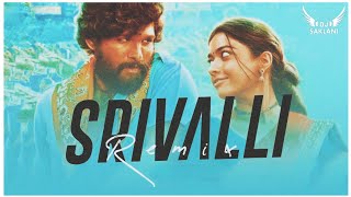 Srivalli | Pushpa | Remix Hindi Version | Allu Arjun | Rashmika Mandanna | Srivalli Remix 2022