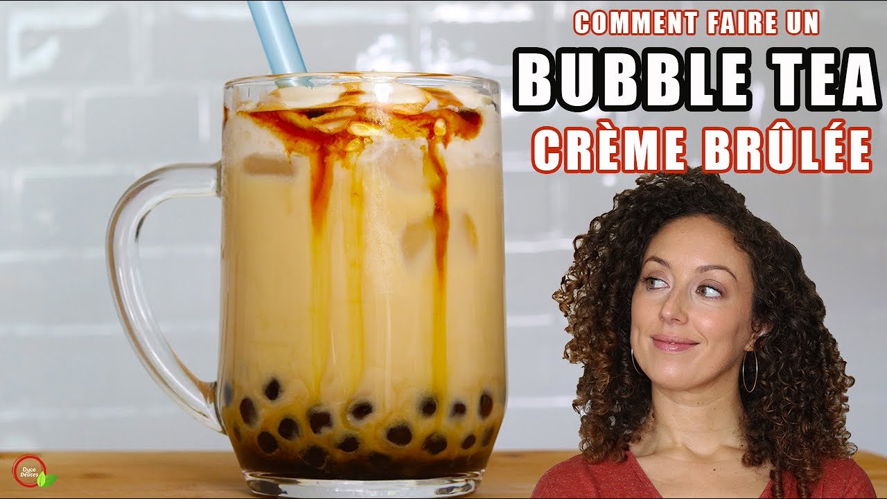 Comment faire des BUBBLE TEA crème brûlée - boisson aux perles (recette taïwanaise)