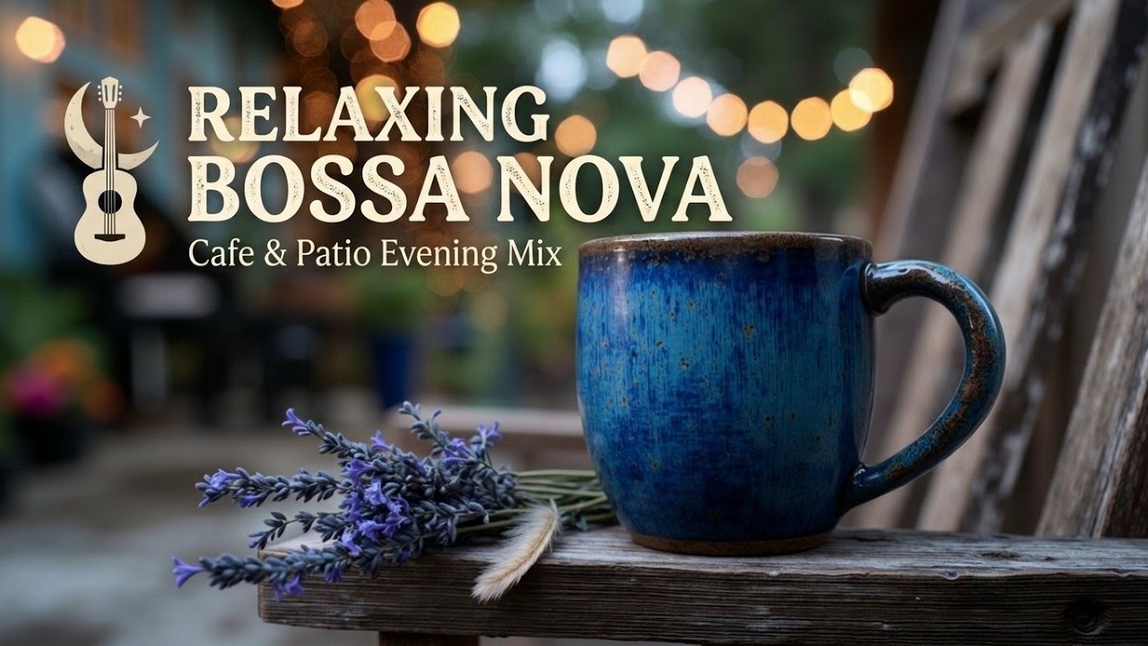Cozy Coffee Bossa Nova Jazz ~ Relaxing Morning Music for Work & Study ...