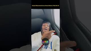 Kudus Mohammed Loves Kwesi Arthurs Fefe Ne Fe Song realgh ghana  mohammedkudus