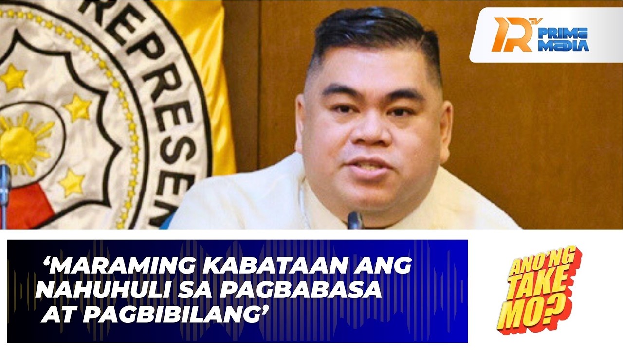 Rep. Acidre: Maraming Kabataan Ang Nahuhuli Sa Pagbabasa At Bibilang | Ano’ng Take Mo?