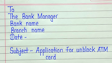 Application for unblock atm card || atm card unblock application letter to bank manager in english
