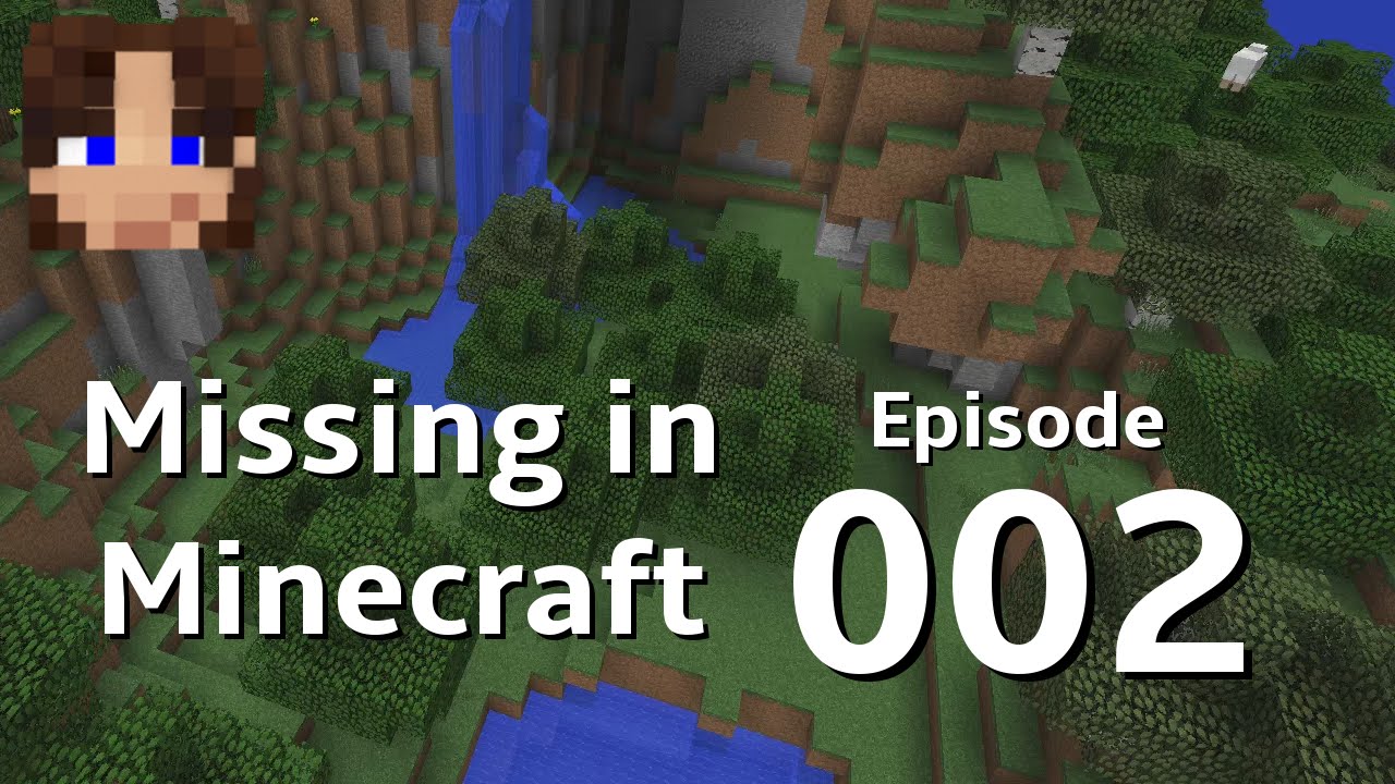 Missing in Minecraft 002 A WanderingOtaku Story YouTube