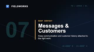 Message and Manage Customers | FieldWorks Admin Tutorial