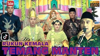 TEMANG MANTEN RUKUN KEMALA TERBARU