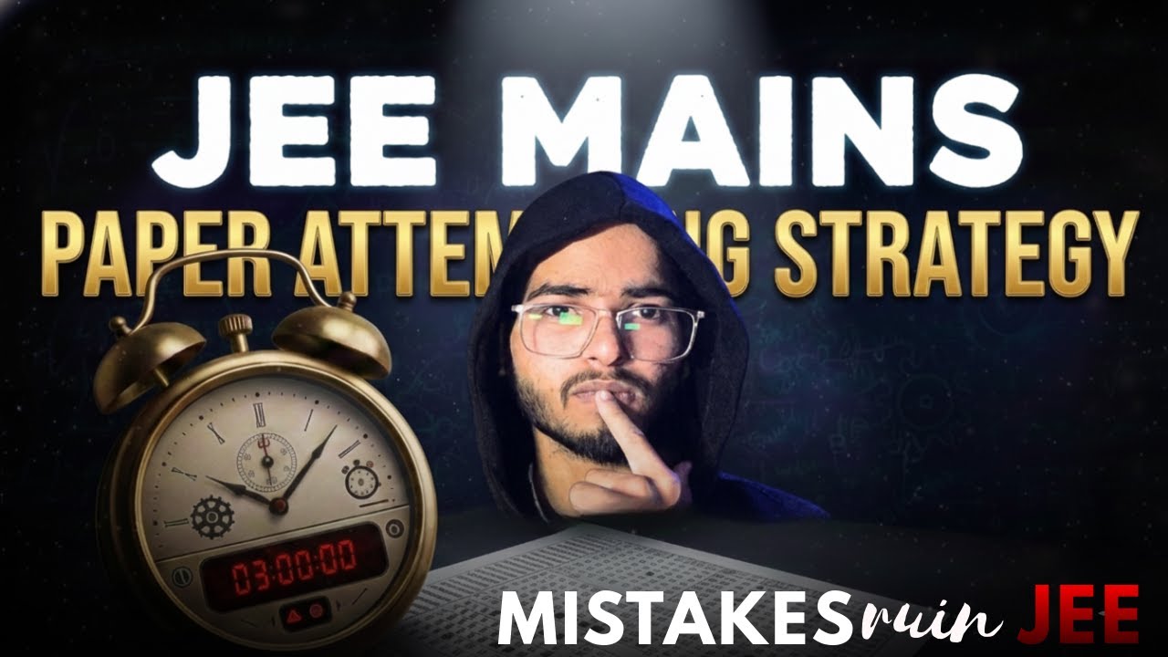 Paper attempting Strategy for jee mains ! - YouTube