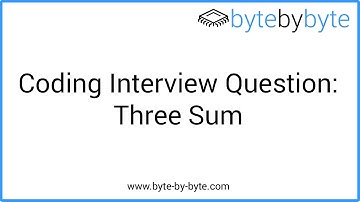 Interview Question: Three Sum