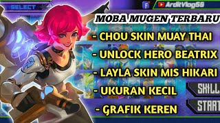 Moba Mugen Update Terbaru 2022 || Unlock Beatrix Dan Chou Skin Muai Thay