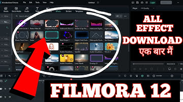 FILMORA 12 ALL EFFECT  DOWNLOAD  // ONE CLICK//  एक बार मैं सारा इफ़ेक्ट कैसे डाउनलोड करें #FILMORA